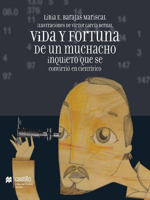 cover image of Vida y fortuna de un muchacho inquieto que se convirtió en científico